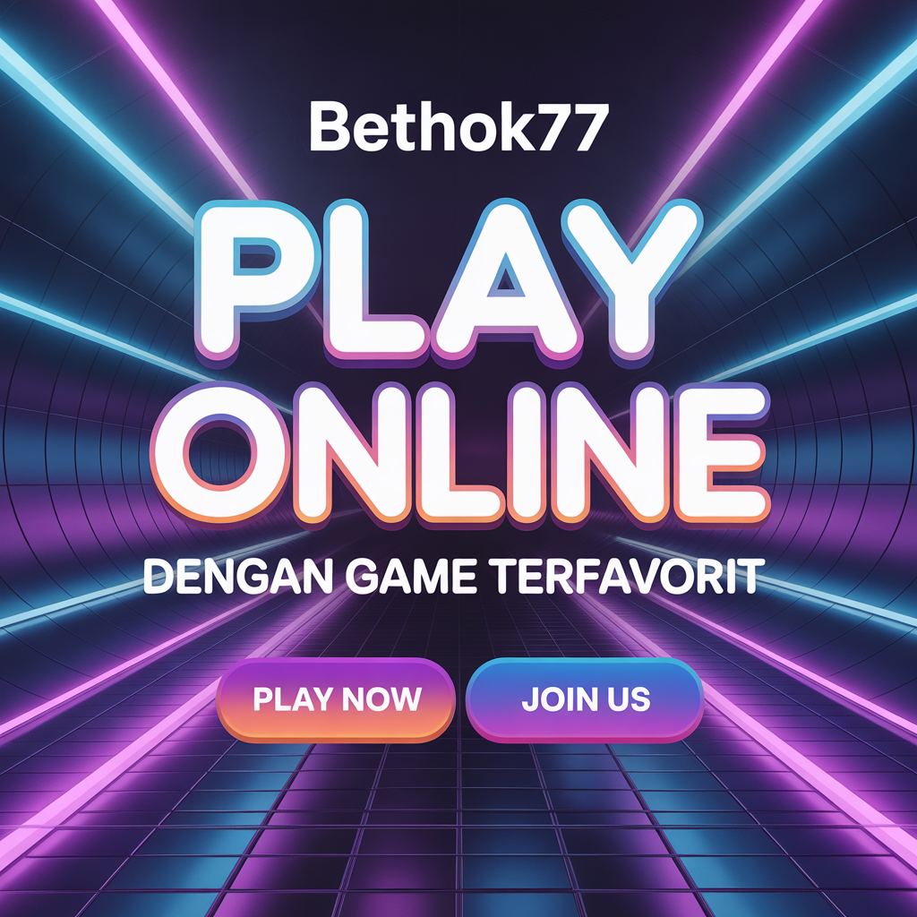 BETHOKI77: Portal Slot Online dengan Game Terfavorit